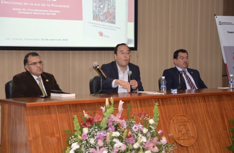 Presentan en Tamaulipas el libro: “La Democracia a Prueba; elecciones en la Posverdad”