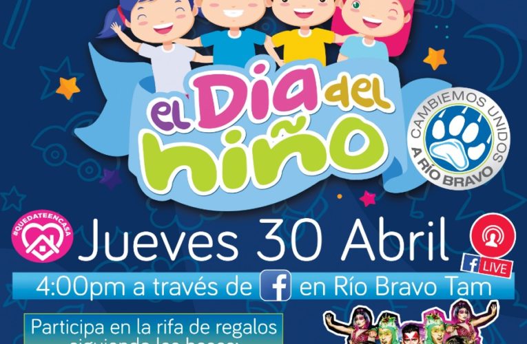 Presentará Gobierno de Río Bravo programa especial del Día del Niño